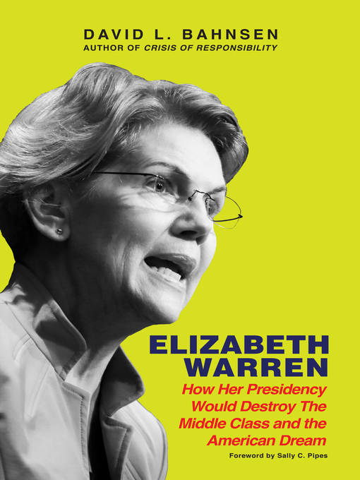 Title details for Elizabeth Warren by David L. Bahnsen - Available